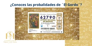 Probabilidades de Ganar el 'Gordo' de la Lotería de Navidad