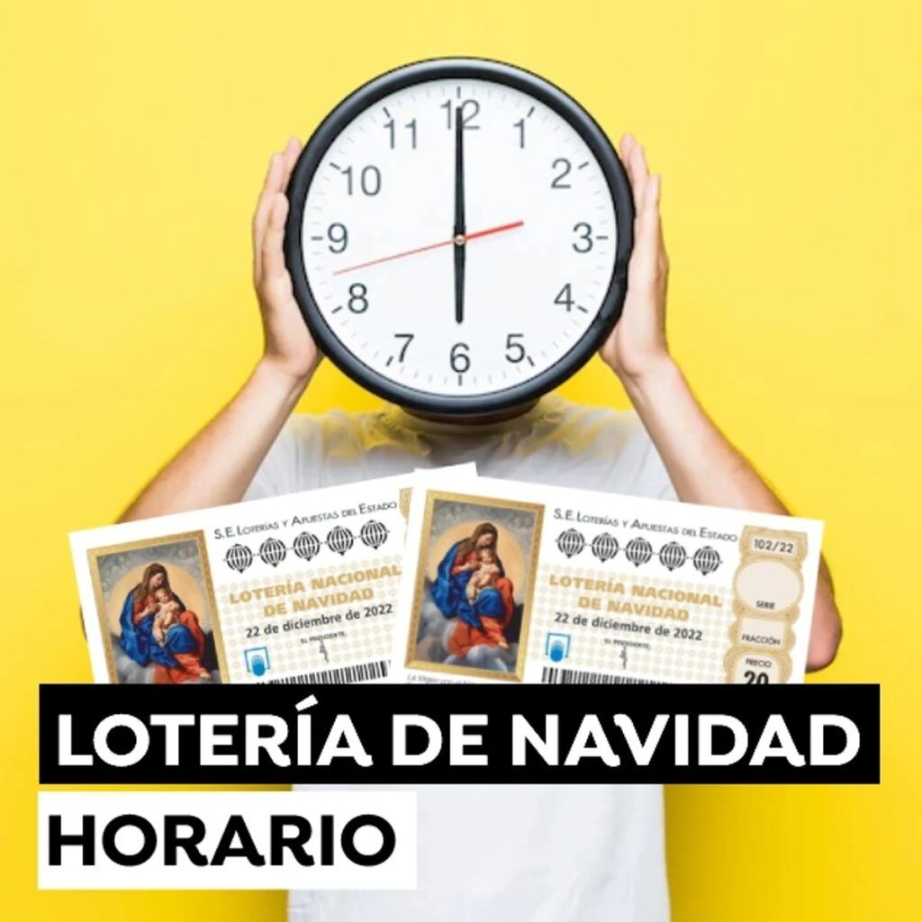 Horario del Sorteo de Navidad