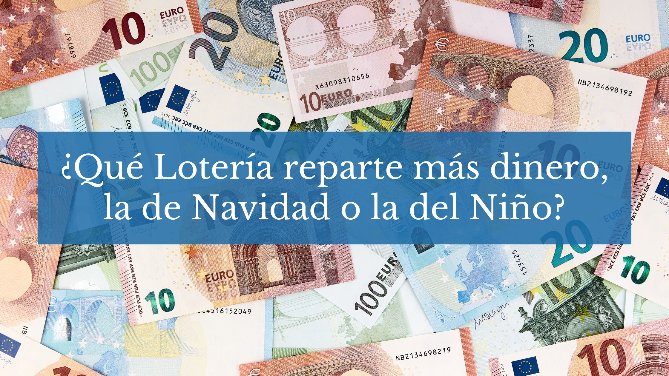 que loteria reparte mas dinero navidad o el niño